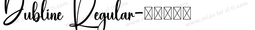 Dubline Regular字体转换